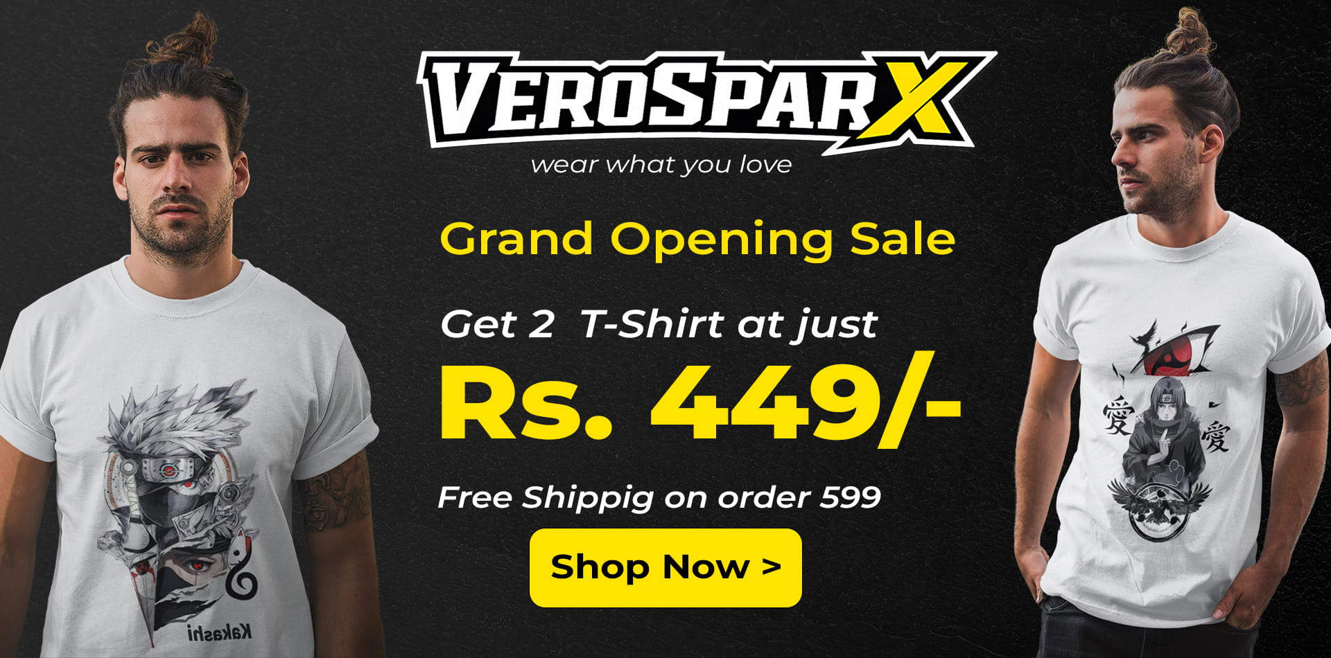 VeroSparX grand opening sale banner featuring white anime dry-fit t-shirts – Get 2 t-shirts at Rs 449 with free shipping above 599