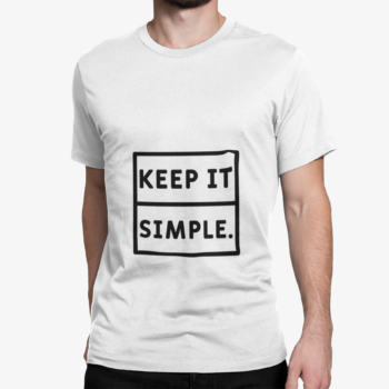 Unbound Keep It Simple minimal quote printed on white t-shirt